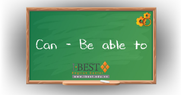 be able to cách dùng